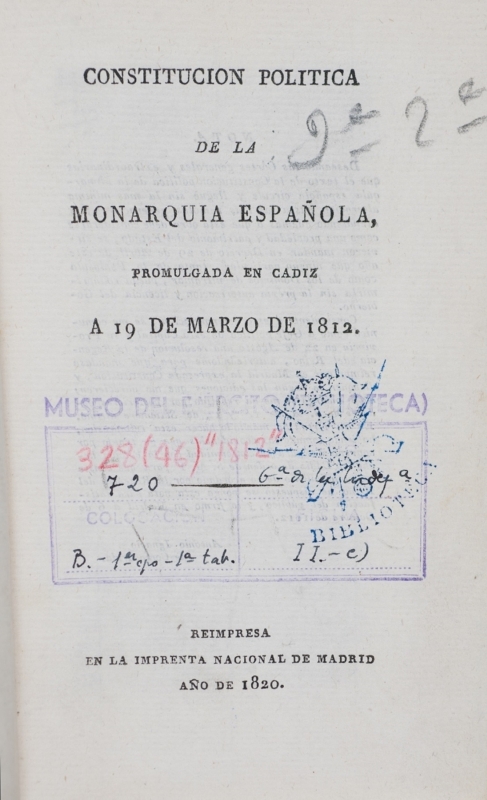 Constitución política de la monarquía española, promulgada en Cádiz a 19 de marzo de 1812.