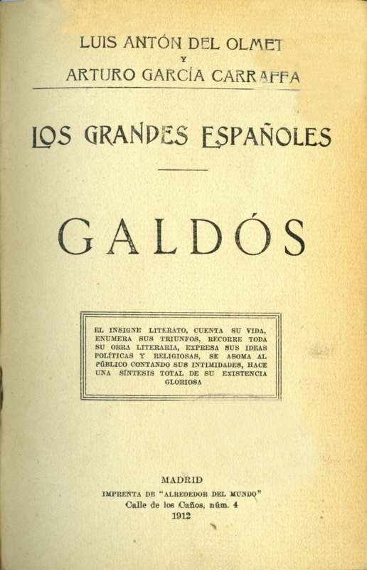Biografía de Benito Pérez Galdós. Biblioteca del Museo del Ejército.